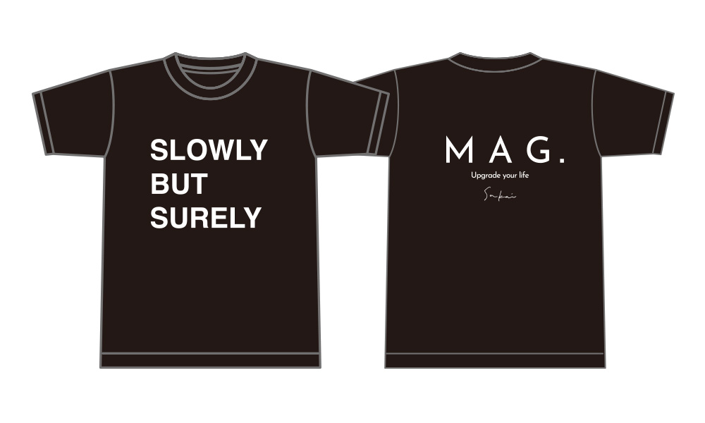 【MAG.オリジナル】Tシャツ SLOWLY BUT SURELYのイメージ写真06